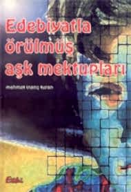 Edebiyatla Örülmüş Aşk Mektupları kapağı