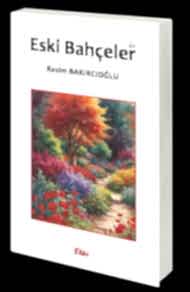 Eski Bahçeler kapağı