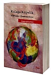 Kulağa Küpelik Aforizmal Denemecikler kapağı